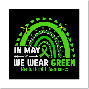 Mental Health Matters WE Wear Green Mental Health Awareness Posters and Art